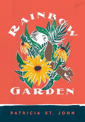 Stock image for Rainbow Garden (Patricia St John Series) for sale by Goodwill of Colorado