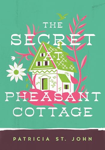 9780802465795: The Secret at Pheasant Cottage