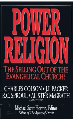 Beispielbild fr Power Religion: The Selling Out of the Evangelical Church? zum Verkauf von SecondSale