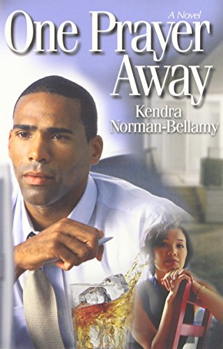 Stock image for One Prayer Away for sale by Better World Books: West