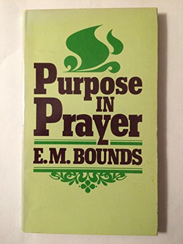 Imagen de archivo de Purpose in Prayer a la venta por Better World Books