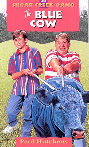 Beispielbild fr The Blue Cow (Volume 30) (Sugar Creek Gang Original Series) zum Verkauf von SecondSale