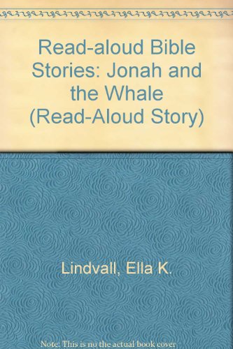 Jonah and the Whale/4 Books and Toy (Read-Aloud Story) (9780802471451) by Lindvall, Ella K.