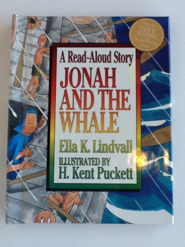 Jonah & the Whale (9780802471482) by Lindvall, Ella K.