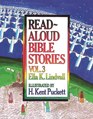 Beispielbild fr Read Aloud Bible Stories: Vol. 3 (Volume 3) zum Verkauf von Goodwill of Colorado