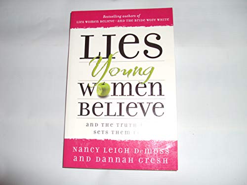 Beispielbild fr Lies Young Women Believe: And the Truth that Sets Them Free zum Verkauf von Jenson Books Inc