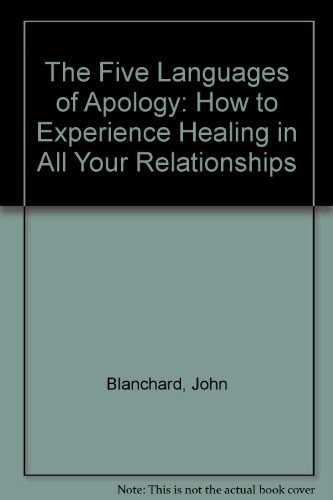 Beispielbild fr The Five Languages of Apology : How to Experience Healing in All Your Relationships zum Verkauf von Better World Books