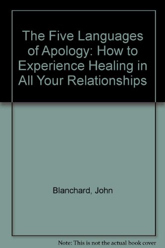 Imagen de archivo de The Five Languages of Apology : How to Experience Healing in All Your Relationships a la venta por Better World Books
