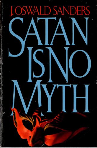 9780802475251: Satan is No Myth