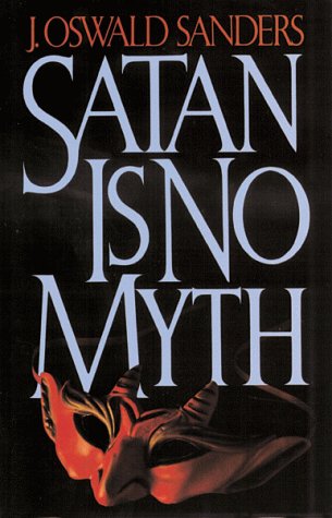 9780802475251: Satan is No Myth