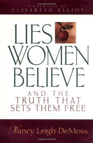 Stock image for Lies Women Believe: And the Truth That Sets Them Free for sale by Goodwill of Colorado