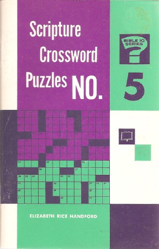 Beispielbild fr Scripture crossword puzzles, no. 5 zum Verkauf von Polly's Books