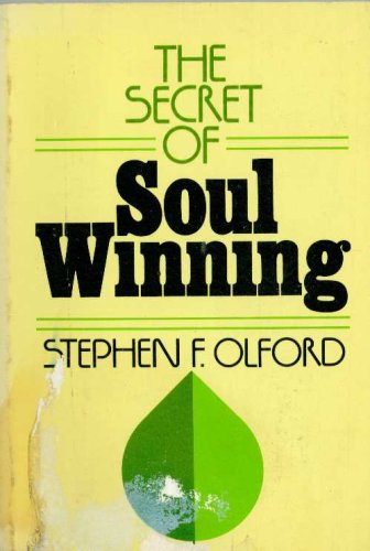 Stock image for The Secret of Soul Winning for sale by Christian Book Store