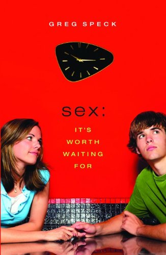 Stock image for Sex: It's Worth Waiting For for sale by Reliant Bookstore