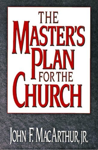 Imagen de archivo de The Master's Plan for the Church a la venta por Anybook.com