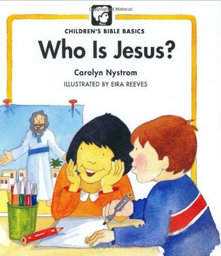 9780802478566: Who Is Jesus? (Childrens Bible Basics)