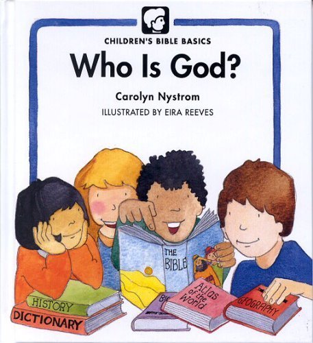 Stock image for Who Is God? (Childrens Bible Basics) for sale by Once Upon A Time Books
