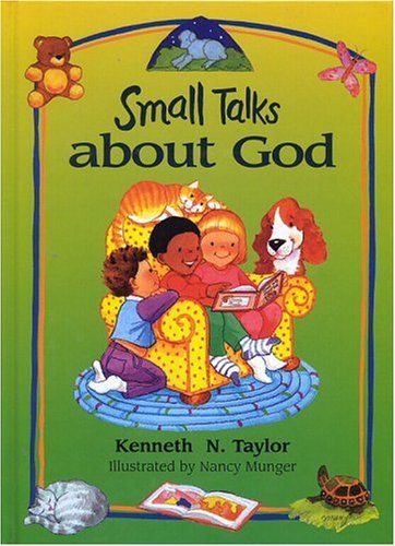 Beispielbild fr New Small Talks About God:Devotions for Young Children zum Verkauf von Wonder Book