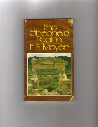 The Shepherd psalm (9780802479181) by Meyer, F. B
