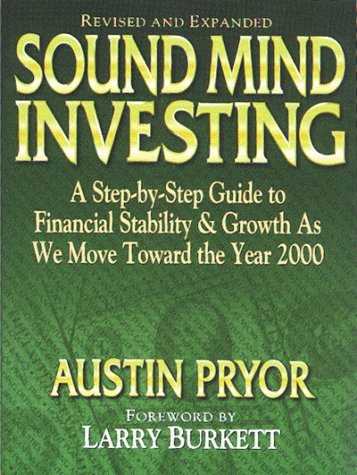 Stock image for Sound Mind Investing : A Step-by-Step Guide to Financial Stability and Growth for sale by Better World Books: West