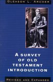 Beispielbild fr A Survey of Old Testament Introduction zum Verkauf von BooksRun