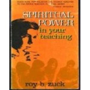 Beispielbild fr Spiritual Power in Your Teaching zum Verkauf von Better World Books