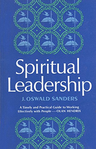 9780802482235: Spiritual Leadership