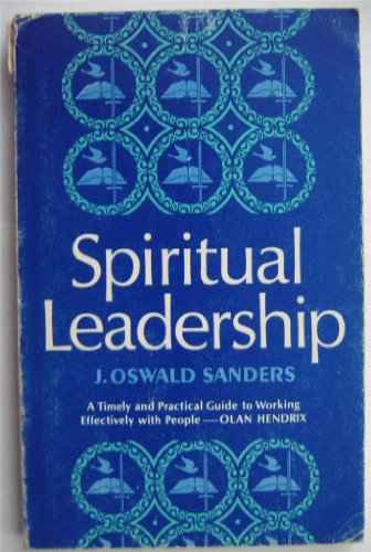 9780802482471: Spiritual Leadership