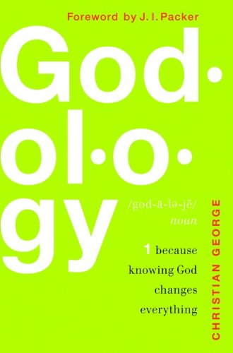 Beispielbild fr God-ol-o-gy: Because Knowing God Changes Everything zum Verkauf von ThriftBooks-Dallas