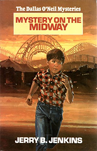 Beispielbild fr Mystery on the Midway (Dallas O'neil Mysteries) zum Verkauf von Wonder Book