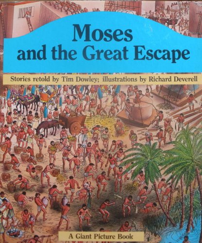 Imagen de archivo de Moses and the Great Escape a la venta por Half Price Books Inc.