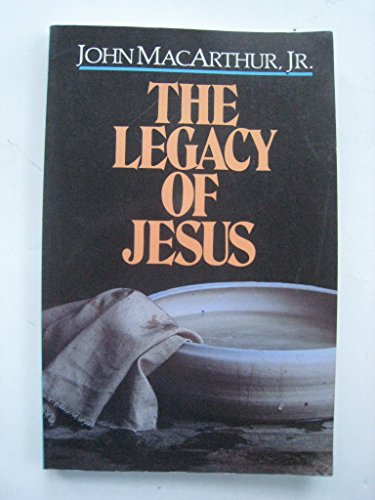 Beispielbild fr The Legacy of Jesus zum Verkauf von Wonder Book