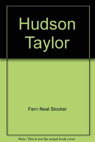 Beispielbild fr Hudson Taylor zum Verkauf von Wonder Book