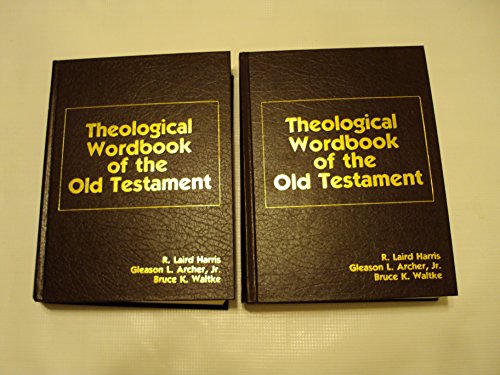 Beispielbild fr Theological Wordbook of the Old Testament (2-vol. set) zum Verkauf von Estate Book Trader