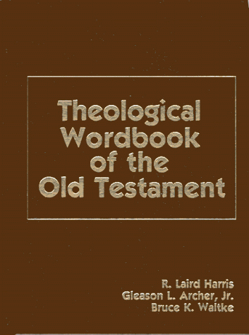Stock image for Theological Wordbook of the Old Testament for sale by Ergodebooks
