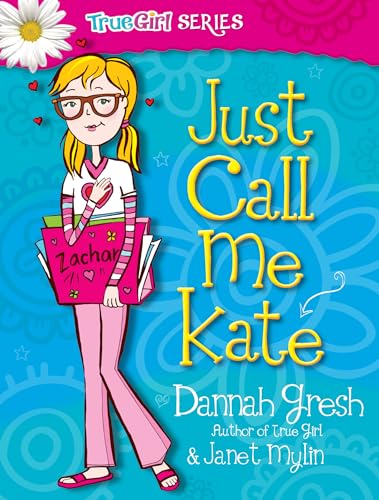 Stock image for Just Call Me Kate (Secret Keeper Girl Fiction) for sale by SecondSale