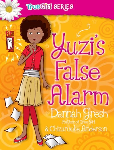 9780802487049: Yuzi's False Alarm (True Girl Fiction)