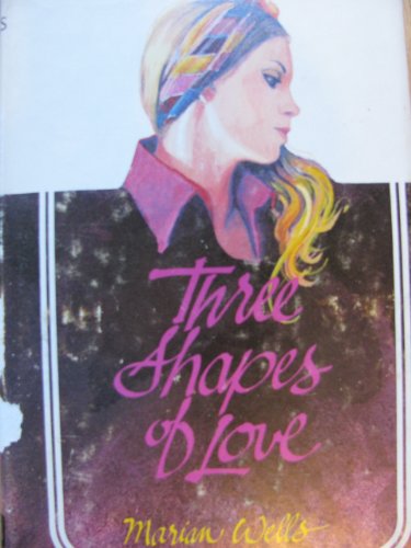 Beispielbild fr Three Shapes of Love zum Verkauf von JR Books