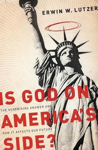 Stock image for Is God on America's Side?: The Surprising Answer and How It Affects Our Future for sale by SecondSale