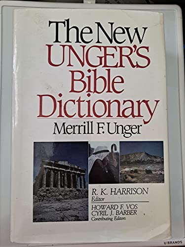 Beispielbild fr New Unger's Bible Dictionary zum Verkauf von Better World Books