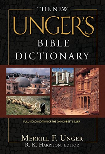 Beispielbild fr The New Unger's Bible Dictionary zum Verkauf von Revaluation Books