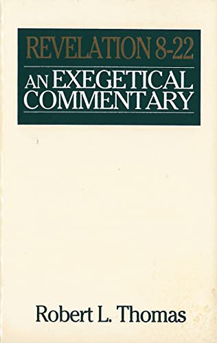 Imagen de archivo de Revelation 8-22 Exegetical Commentary (Wycliffe Exegetical Commentary) a la venta por GoldenWavesOfBooks