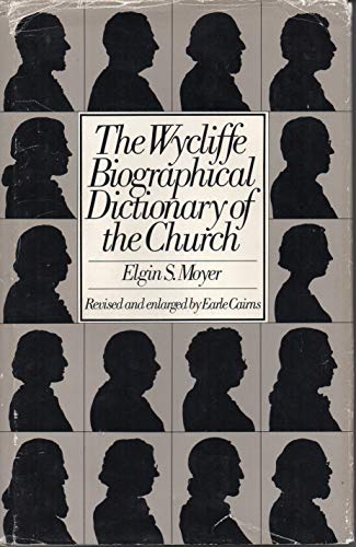 Beispielbild fr Wycliffe Biographical Dictionary of the Church zum Verkauf von Gil's Book Loft