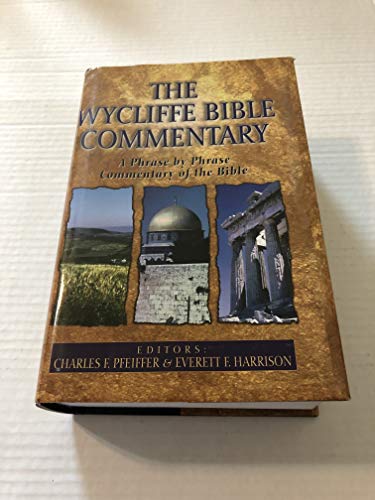 Beispielbild fr The Wycliffe Bible Commentary zum Verkauf von ThriftBooks-Atlanta