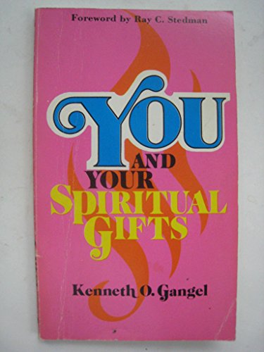 Stock image for You & Your Spiritual Gifts for sale by Neil Shillington: Bookdealer/Booksearch