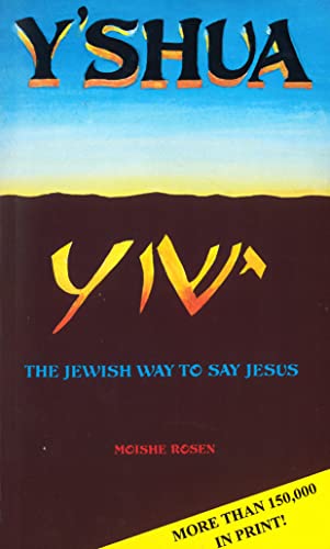 Beispielbild fr Y'shua: The Jewish Way to Say Jesus zum Verkauf von SecondSale