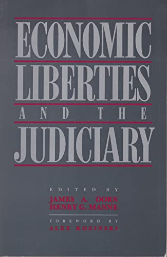 Imagen de archivo de Economic Liberties and the Judiciary a la venta por Ann Becker