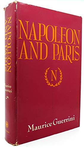 Stock image for Napoleon and Paris for sale by The Aviator's Bookshelf