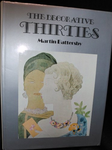 Imagen de archivo de The decorative Thirties a la venta por HPB-Diamond