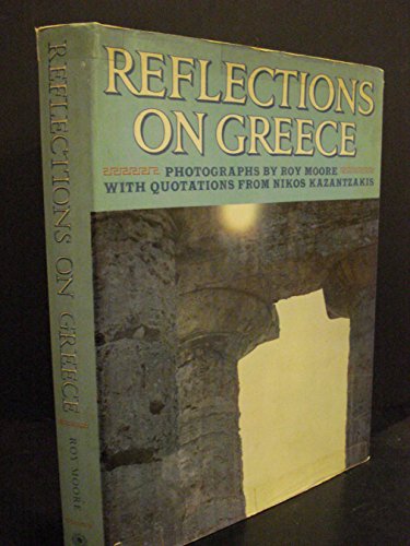 Stock image for REFLECTIONS ON GREECE for sale by Riverow Bookshop